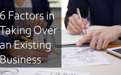 6 Factors in Taking Over an Existing Business